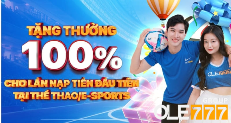 Tặng thưởng 100% cho lần nạp tiền đầu tiên tại thể thao/e-sports